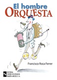 El hombre orquesta