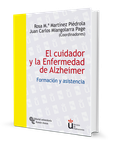 El cuidador y la Enfermedad de Alzheimer