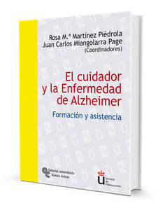El cuidador y la Enfermedad de Alzheimer