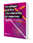 Un enfoque práctico a la valoración de empresas