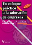 Un enfoque práctico a la valoración de empresas