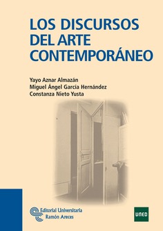 Los discursos del Arte Contemporáneo Los discursos del Arte Contemporáneo