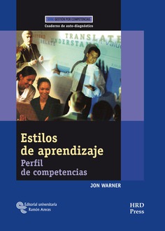 Estilos de Aprendizaje. Cuaderno de auto-diagnóstico Estilos de Aprendizaje. Cuaderno de auto-diagnóstico