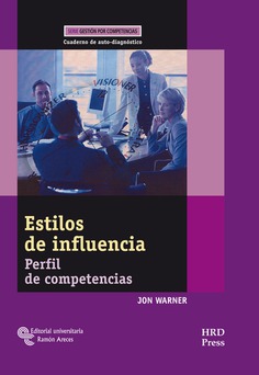 Estilos de influencia. Cuaderno de auto-diagnóstico Estilos de influencia. Cuaderno de auto-diagnóstico