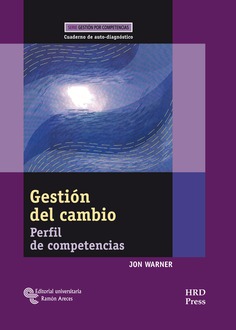 Gestión del cambio. Cuaderno de auto-diagnóstico Gestión del cambio. Cuaderno de auto-diagnóstico