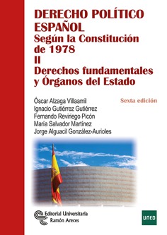 Derecho político español. Tomo II Derecho político español. Tomo II