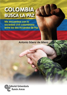 Colombia busca la Paz Colombia busca la Paz