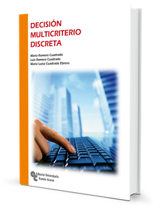 Decisión multicriterio discreta Decisión multicriterio discreta