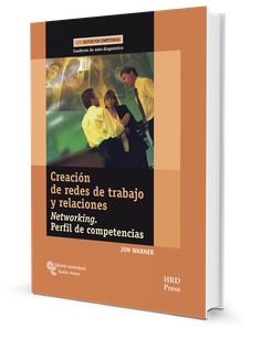 Creación de redes de trabajo y relaciones. Cuaderno de auto-diagnóstico