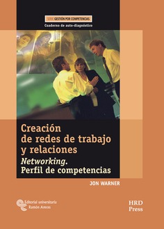 Creación de redes de trabajo y relaciones. Cuaderno de auto-diagnóstico Creación de redes de trabajo y relaciones. Cuaderno de auto-diagnóstico
