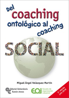 Del coaching ontológico al coaching social Del coaching ontológico al coaching social