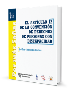 El artículo 12 de la convención de derechos de personas con discapacidad