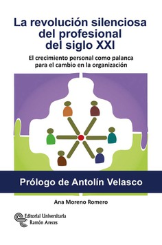 La revolución silenciosa del profesional del siglo XXI La revolución silenciosa del profesional del siglo XXI