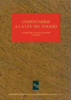 Comentarios a la Ley del Jurado Comentarios a la Ley del Jurado