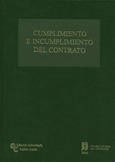 Portada de: Cumplimiento e incumplimiento del contrato