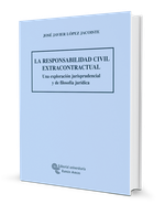 La responsabilidad civil extracontractual