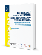 Las personas con discapacidad en el ordenamiento jurídico español
