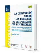 La convención sobre los derechos de las personas con discapacidad