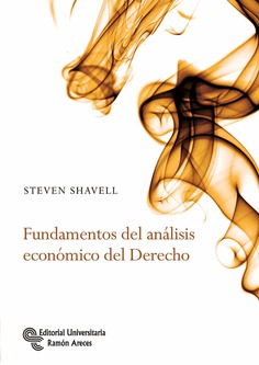 Fundamentos del análisis económico del Derecho Fundamentos del análisis económico del Derecho