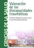 Portada de: Valoración de las discapacidades traumáticas