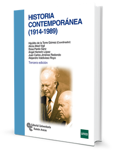Historia contemporánea (1914-1989) Historia contemporánea (1914-1989)