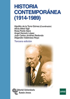 Historia contemporánea (1914-1989) Historia contemporánea (1914-1989)