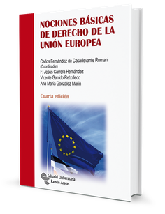 Nociones básicas de derecho de la Unión Europea Nociones básicas de derecho de la Unión Europea