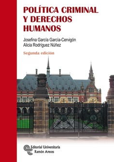 Política Criminal y Derechos Humanos Política Criminal y Derechos Humanos